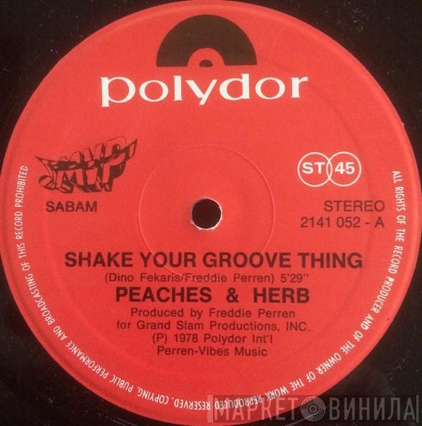  Peaches & Herb  - Shake Your Groove Thing