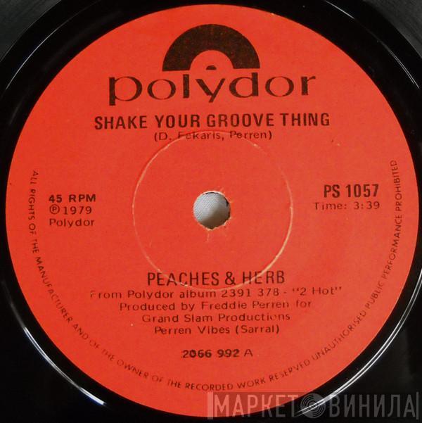  Peaches & Herb  - Shake Your Groove Thing