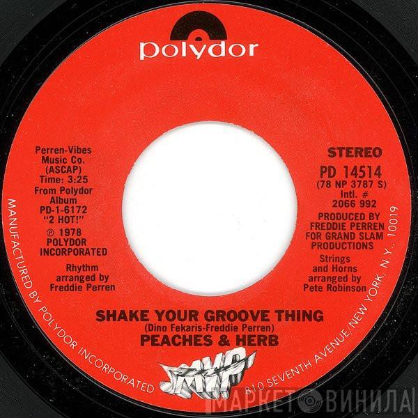  Peaches & Herb  - Shake Your Groove Thing