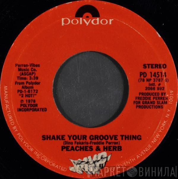  Peaches & Herb  - Shake Your Groove Thing