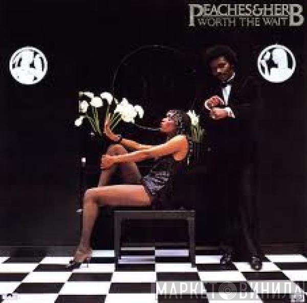 Peaches & Herb - Worth The Wait