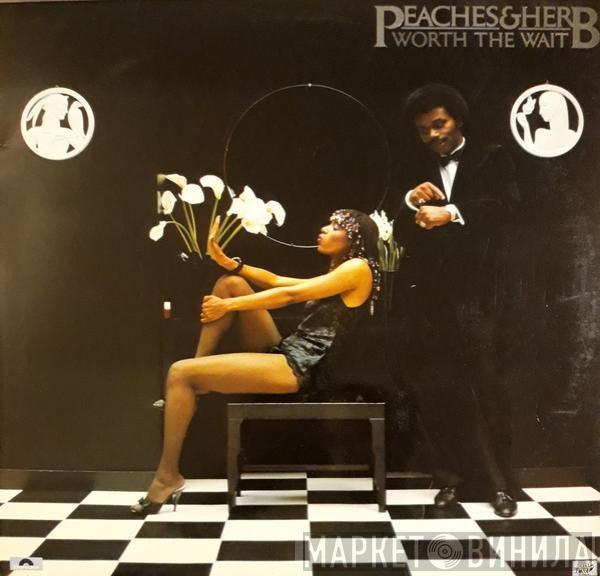 Peaches & Herb - Worth The Wait