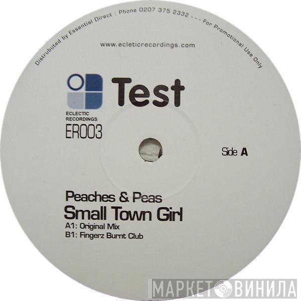 Peaches & Peas - Small Town Girl