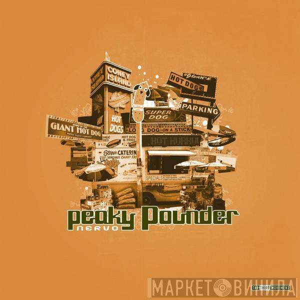 Peaky Pounder - Nervo