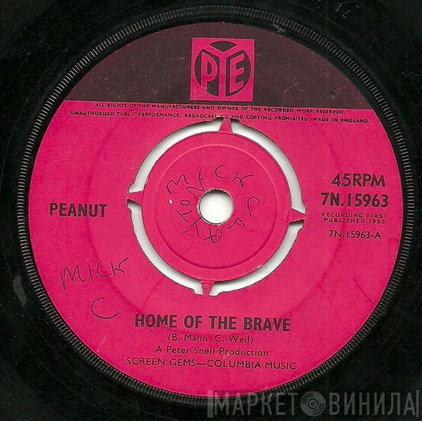 Peanut  - Home Of The Brave