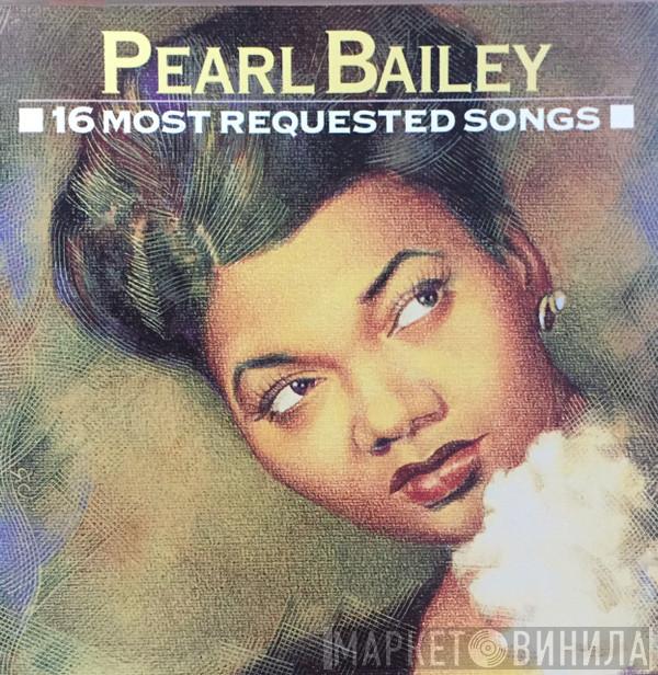 Pearl Bailey - 16 Most Requested Songs