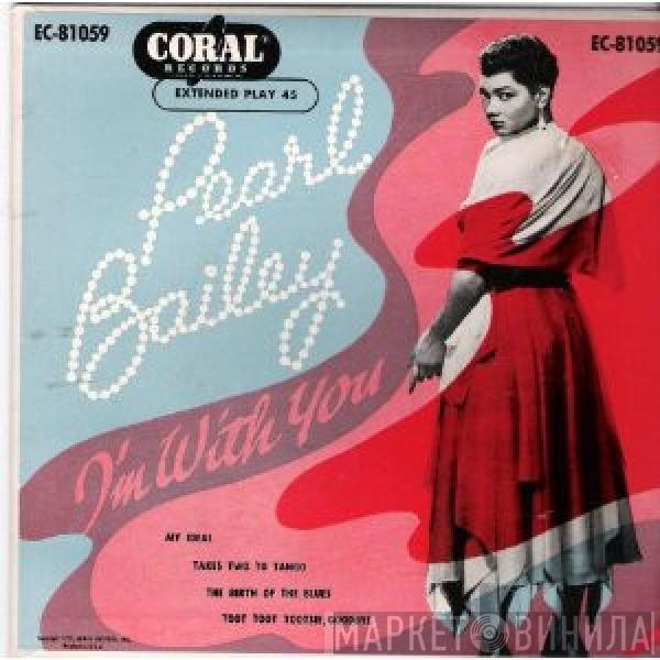 Pearl Bailey - I'm With You