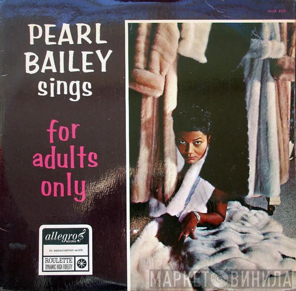 Pearl Bailey - Pearl Bailey Sings For Adults Only