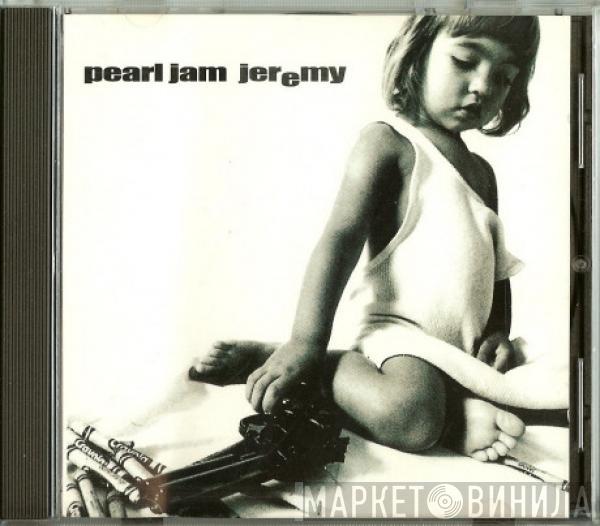  Pearl Jam  - Jeremy