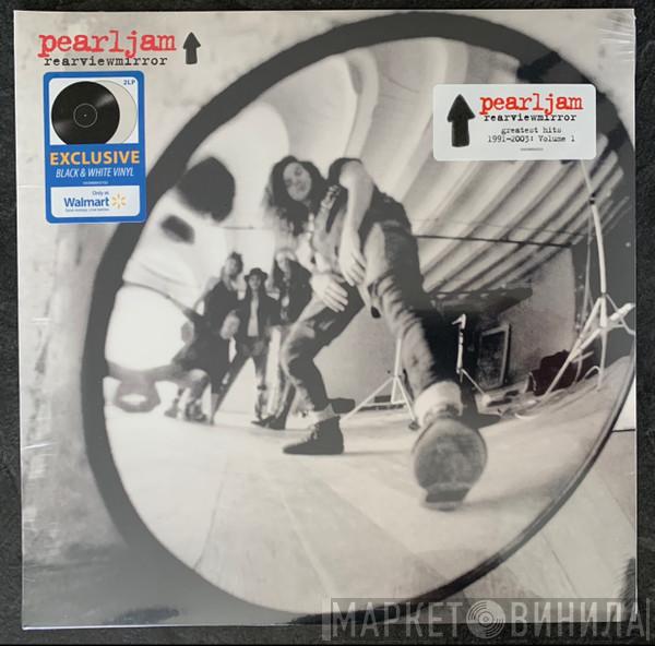  Pearl Jam  - Rearviewmirror (Greatest Hits 1991-2003: Volume 1)