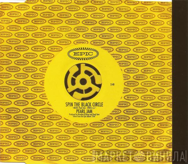 Pearl Jam - Spin The Black Circle
