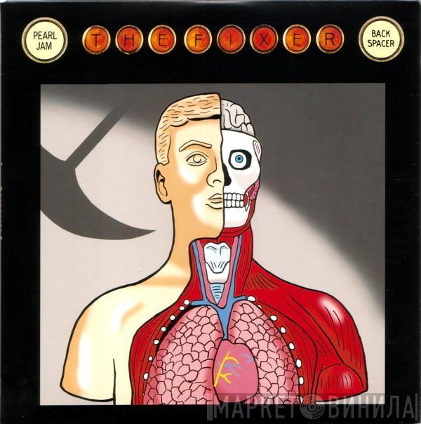 Pearl Jam - The Fixer