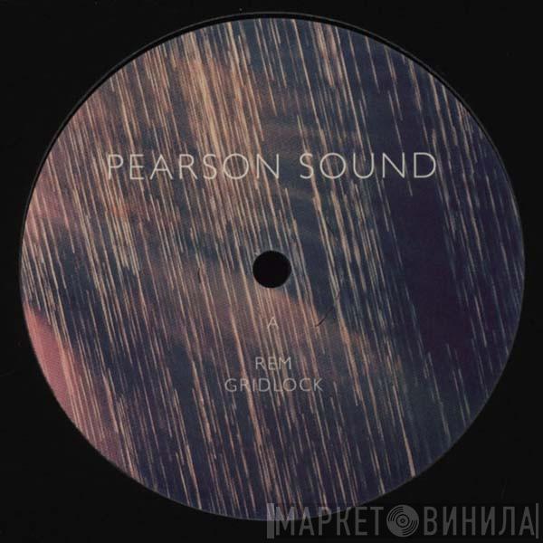 Pearson Sound - REM