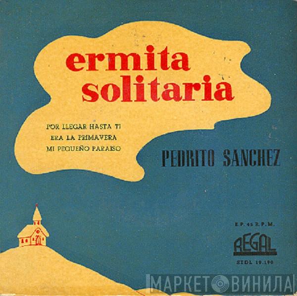 Pedrito Sanchez - Ermita Solitaria