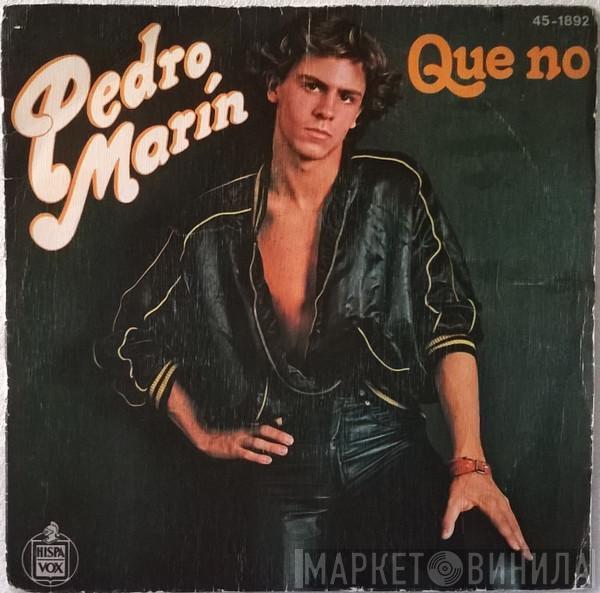  Pedro Marin  - Que No