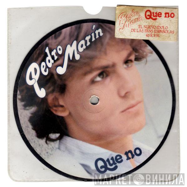 Pedro Marin - Que No