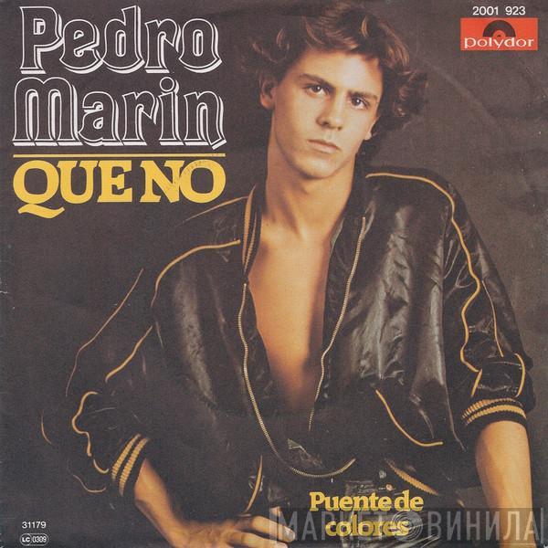  Pedro Marin  - Que No