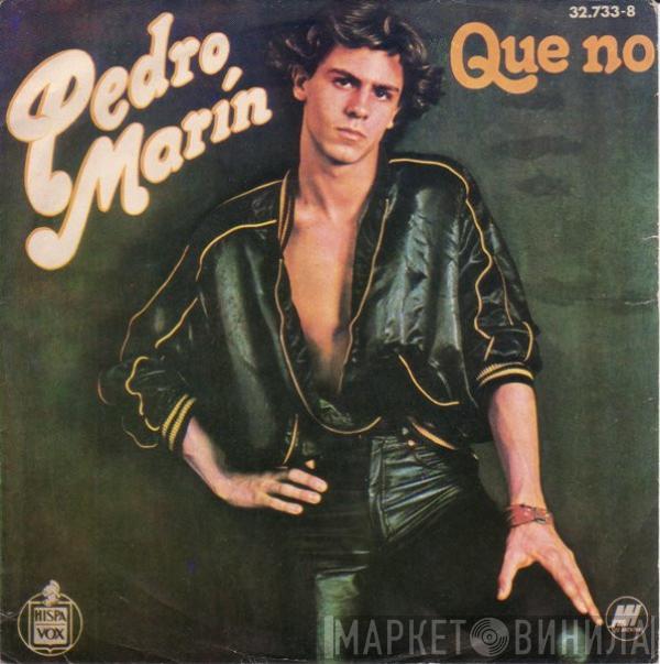  Pedro Marin  - Que No