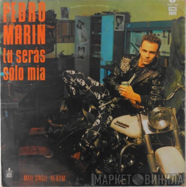  Pedro Marin  - Tu Serás Solo Mía