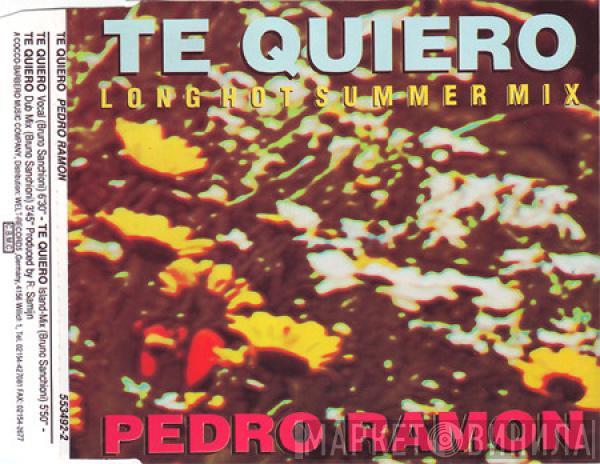  Pedro Ramon  - Te Quiero - Long Hot Summer Mix