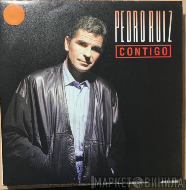 Pedro Ruiz - Contigo
