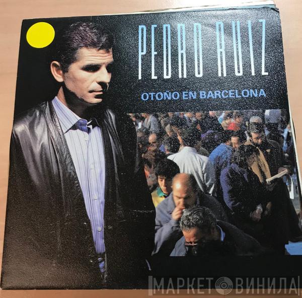 Pedro Ruiz - Otoño En Barcelona