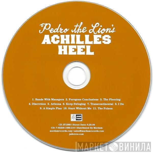 Pedro The Lion - Achilles Heel