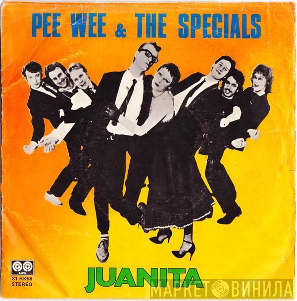 Pee Wee & The Specials - Juanita