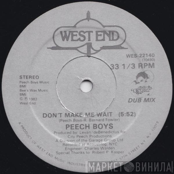 Peech Boys - Don't Make Me Wait