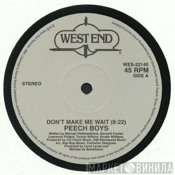  Peech Boys  - Don't Make Me Wait