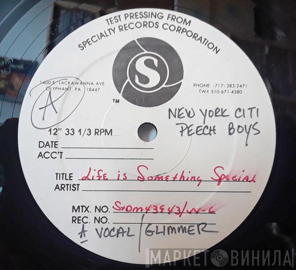  Peech Boys  - Life Is Something Special
