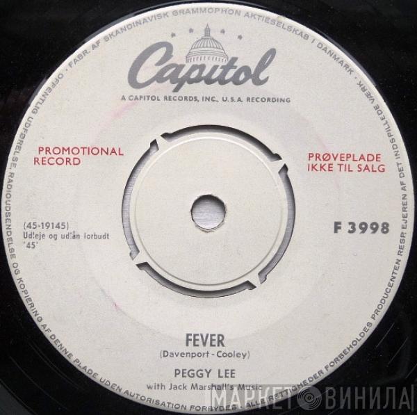  Peggy Lee  - Fever / You Don't Know