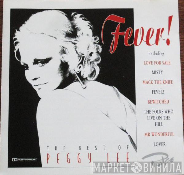 Peggy Lee - Fever! (The Best Of Peggy Lee)