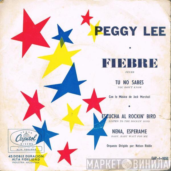  Peggy Lee  - Fiebre