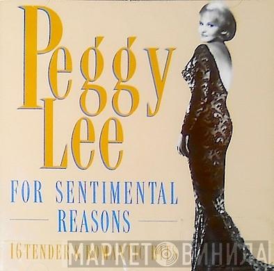 Peggy Lee - For Sentimental Reasons