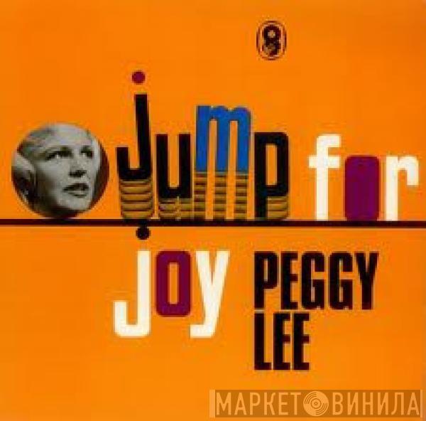 Peggy Lee - Jump For Joy