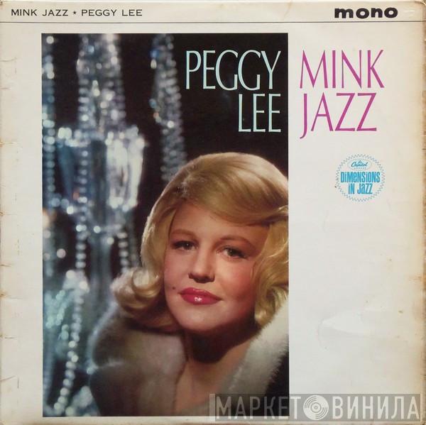 Peggy Lee - Mink Jazz