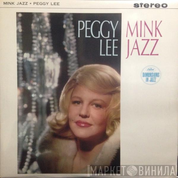 Peggy Lee - Mink Jazz