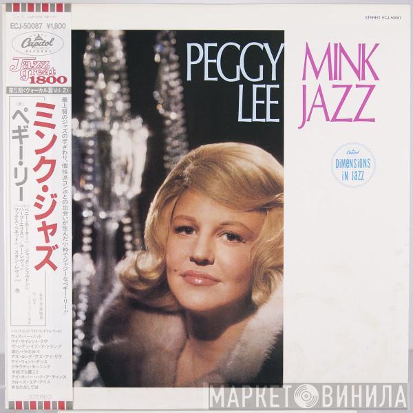 Peggy Lee - Mink Jazz