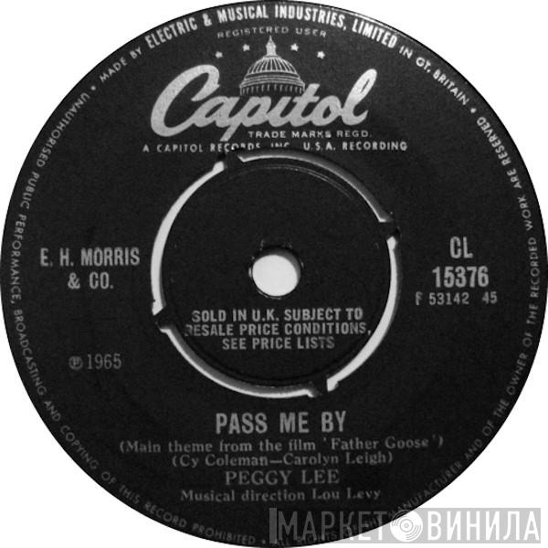 Peggy Lee - Pass Me By