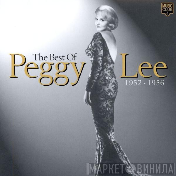  Peggy Lee  - The Best Of Peggy Lee 1952-1956