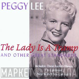 Peggy Lee - The Lady Is A Tramp And Other Great Standards
