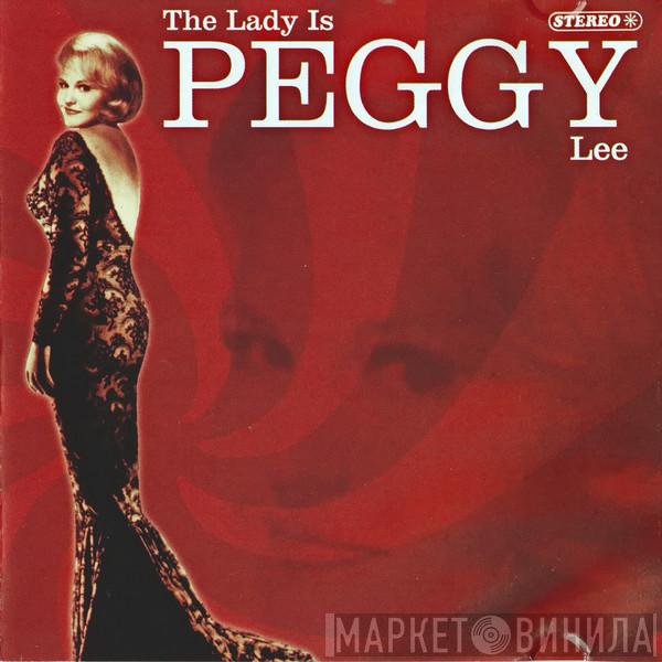 Peggy Lee - The Lady Is Peggy Lee
