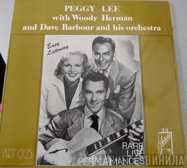 Peggy Lee, Woody Herman, Dave Barbour Orchestra - Easy Listening