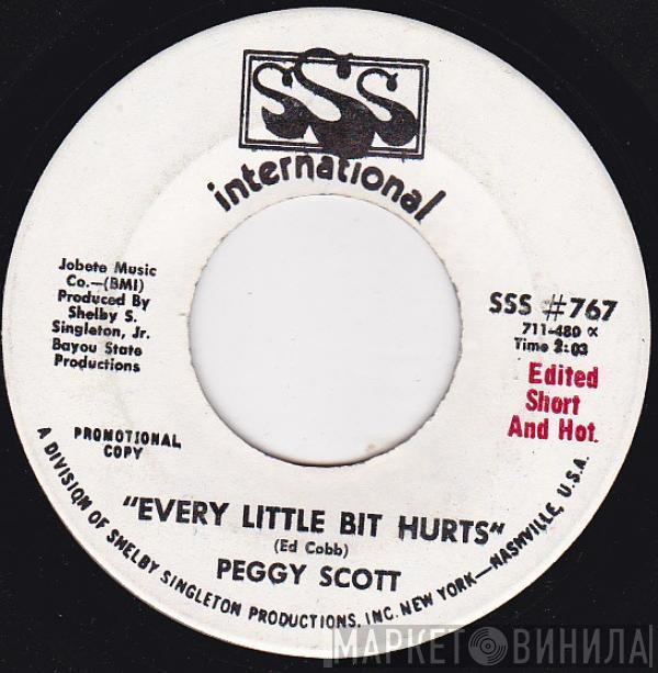 Peggy Scott - Every Little Bit Hurts