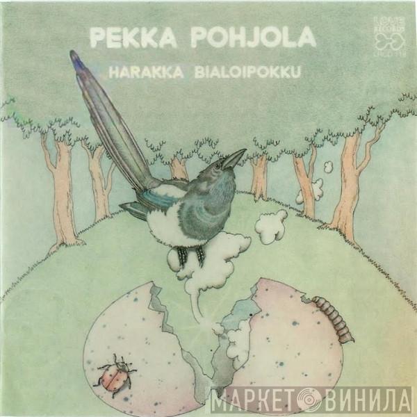  Pekka Pohjola  - Harakka Bialoipokku