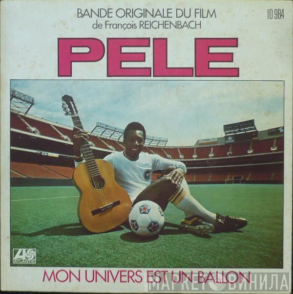 Pelé - Mon Univers Est Un Ballon