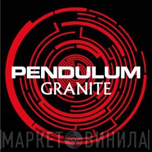  Pendulum   - Granite
