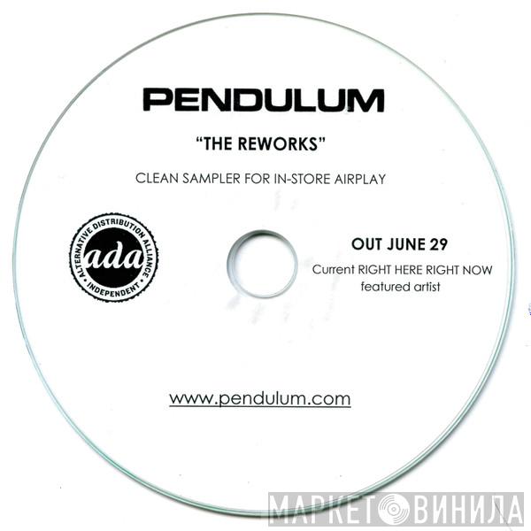  Pendulum   - The Reworks