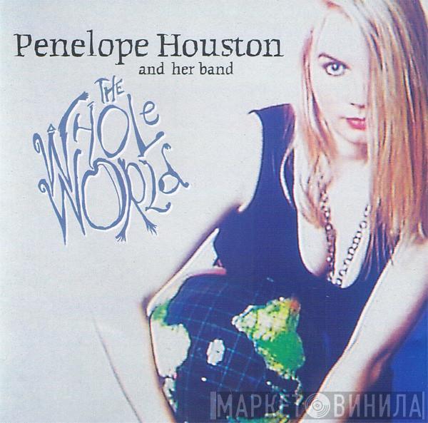 Penelope Houston And Her Band - The Whole World